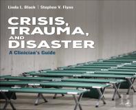 Crisis, Trauma, And Disaster