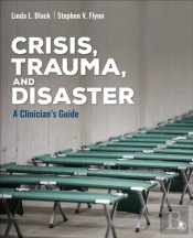 Crisis, Trauma, And Disaster