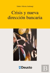 Crisis Y Nueva Dirección Bancaria
