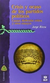 Crisis Y Ocaso De Los Partidos Politicos