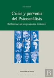 Crisis Y Porvenir Del Psicoanálisis