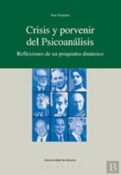 Bertrand.pt - Crisis Y Porvenir Del Psicoanálisis