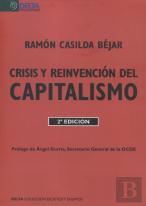Crisis Y Reinvencion Del Capitalismo