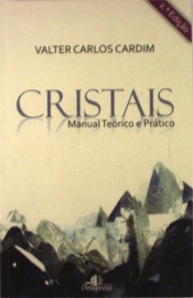 Cristais - Manual Teórico e Prático