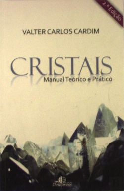 Bertrand.pt - Cristais - Manual Teórico e Prático