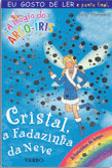 Cristal, a Fadazinha da Neve