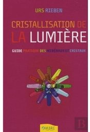 Cristallistion De La Lumière