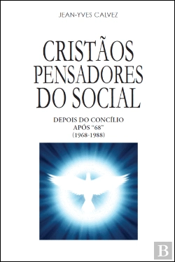 Bertrand.pt - Cristãos Pensadores do Social III