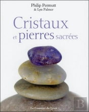 Cristaux Et Pierres Sacrees