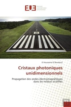 Bertrand.pt - Cristaux Photoniques Unidimensionnels - Propagation Des Ondes Electromagnetiques Dans Les Milieux St