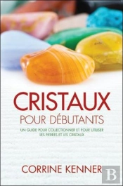 Cristaux Pour Debutants