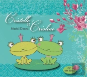 Cristelle Et Crioline