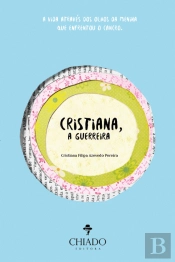 Cristiana, a Guerreira