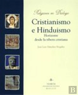 Bertrand.pt - Cristianismo E Hinduismo. Horizonte Desde La Ribera Cristiana