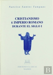 Cristianismo E Imperio Romano Durante El Siglo I