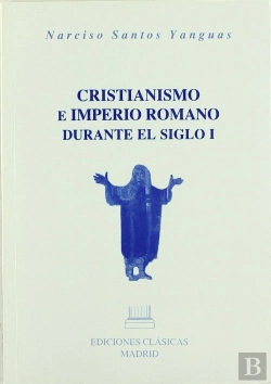 Bertrand.pt - Cristianismo E Imperio Romano Durante El Siglo I