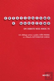 Cristianismo e Marxismo em Debate nos Anos 70