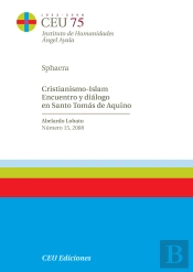 Cristianismo-Islam. Encuentro Y Diálogo En Santo Tomás De Aquino