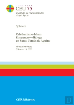 Bertrand.pt - Cristianismo-Islam. Encuentro Y Diálogo En Santo Tomás De Aquino