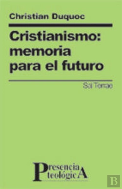 Bertrand.pt - Cristianismo: Memoria Para El Futuro