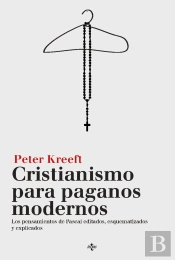 Cristianismo Para Paganos Modernos