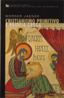 Cristianismo Primitivo e Paideia Grega