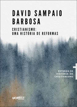 Bertrand.pt - Cristianismo: Uma História de Reformas