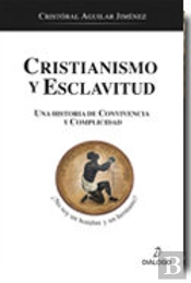 Cristianismo Y Esclavitud