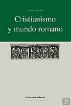Bertrand.pt - Cristianismo Y Mundo Romano