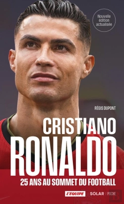 Bertrand.pt - Cristiano Ronaldo : 25 Ans Au Sommet Du Football
