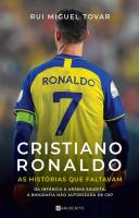 Cristiano Ronaldo - As Histórias que Faltavam