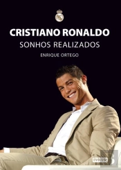Cristiano Ronaldo - Sonhos Realizados