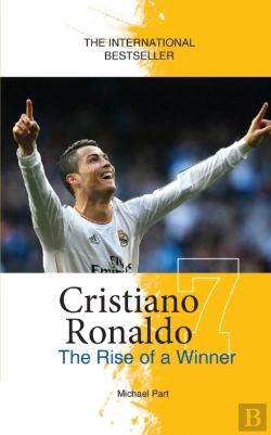 Bertrand.pt - Cristiano Ronaldo: The Rise Of A Winner