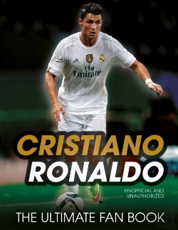 Bertrand.pt - Cristiano Ronaldo: The Ultimate Fan Book