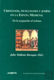 Cristianos Musulmanes Y Judios En La España Medieval