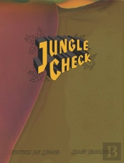 Cristina De Middel And Kalev Erickson: Jungle Check