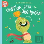 Cristina está Orgulhosa!