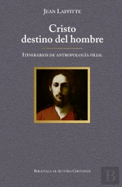 Cristo Destino Del Hombre