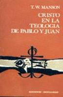 Cristo En La Teologia De Pablo Y Juan