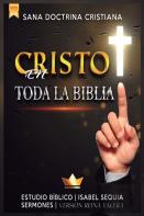 Cristo En Toda La Biblia