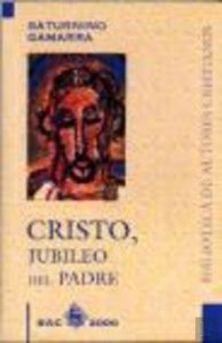 Bertrand.pt - Cristo, Jubileo Del Padre