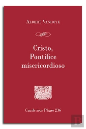 Cristo, Pontífice Misericordioso