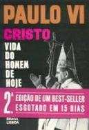 Cristo - Vida do Homem de Hoje