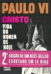 Cristo - Vida do Homem de Hoje