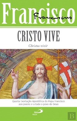 Bertrand.pt - Cristo Vive - Christus Vivit