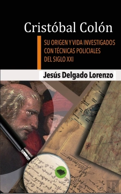 Bertrand.pt - Cristobal Colon Su Origen Y Vida Investigados Con Tecnicas P
