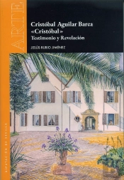 Cristobla Aguilar Barea 'Cristobal'. Testimonio Y Revelacion
