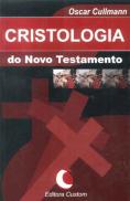 Cristologia do Novo Testamento