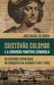 Cristóvão Colombo E A Expansão Marítima Espanhola