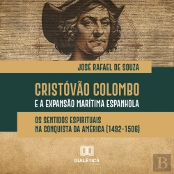 Bertrand.pt - Cristóvão Colombo E A Expansão Marítima Espanhola